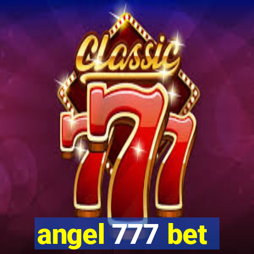 angel 777 bet